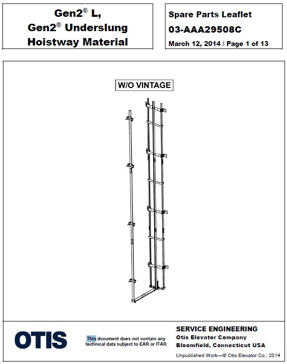 SPL 03-AAA29508C Gen2 L Gen2 Underslung Hoistway Material