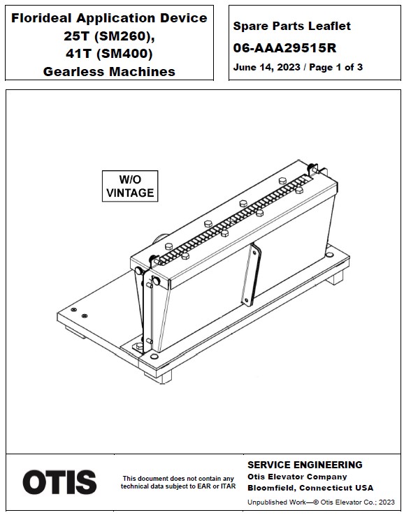 SPL 06-AAA29515R Florideal Application Device 25T (SM260), 41T (SM400) Gearless Machines