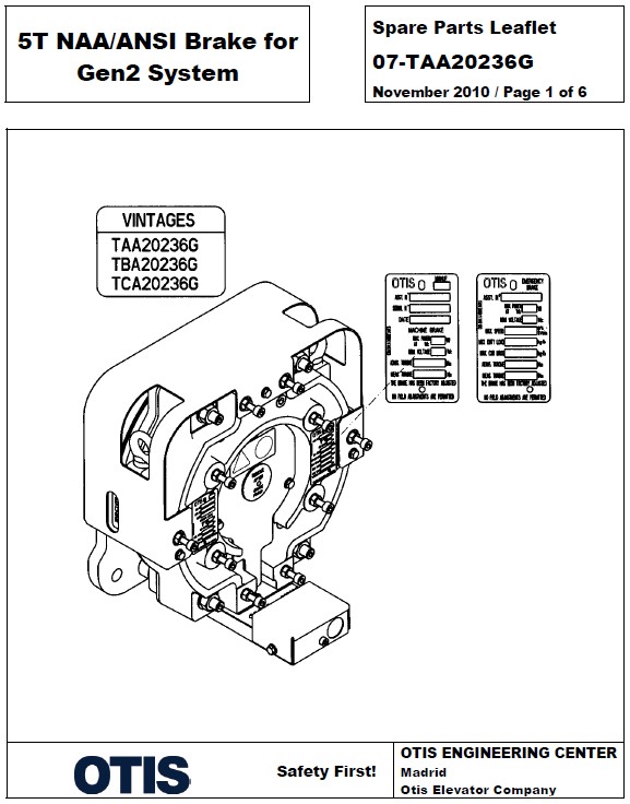 SPL 07-TAA20236G 5T NAA/ANSI Brake for Gen2 System