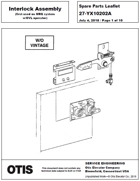 SPL 27-YX10202A Interlock Assembly (first used on MRQ system w/OVL operator)