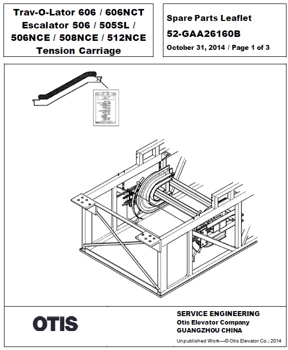 SPL 52-GAA26160B Trav-O-Lator 606 / 606NCT Escalator 506 / 505SL / 506NCE / 508NCE / 512NCE Tension Carriage